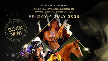 Bolesworth Elite Auction – This Friday 4th July 8.15pm