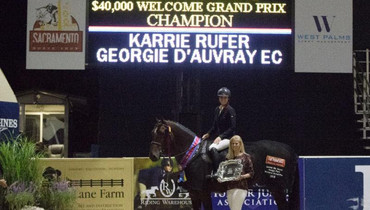 Karrie Rufer and Georgie D'Auvray EC take the blue at Sacramento International $40,000 FEI Welcome Grand Prix sponsored by Lasher's Elk Grove Dodge Ram